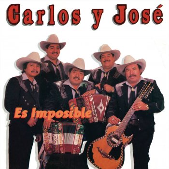 Carlos y José Es Imposible