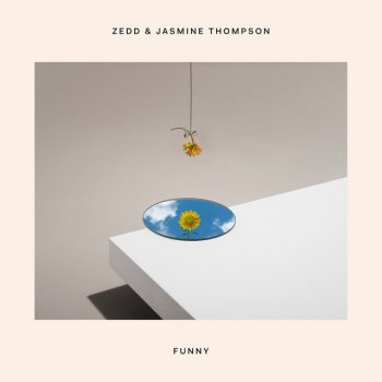 Zedd feat. Jasmine Thompson Funny