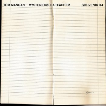 Tom Mangan Mysterious Ex-Teacher (Original Mix)