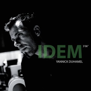 Yannick Duhamel Idem - Radio Edit