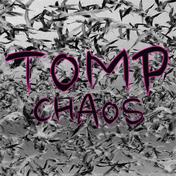 TomP Chaos