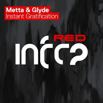 Metta & Glyde Instant Gratification