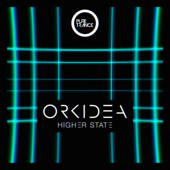 Orkidea Higher State