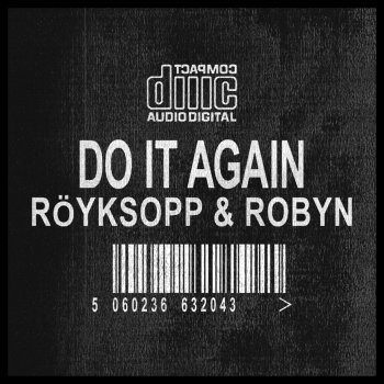 Röyksopp feat. Robyn Do It Again (Taito Tikaro & Flavio Zarza Ibizious Extended Remix)