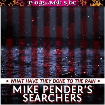 Mike Pender's Searchers Love Potion No 9