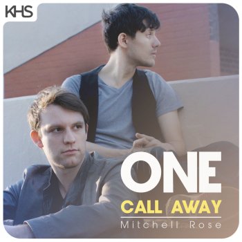Mitchell Rose One Call Away