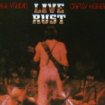 Neil Young & Crazy Horse Like a Hurricane