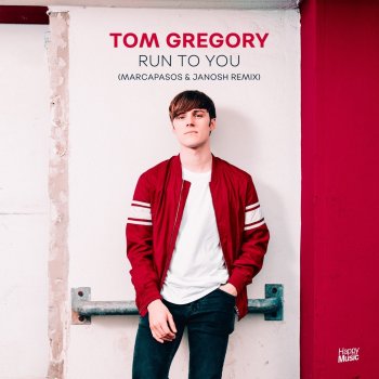 Tom Gregory feat. Marcapasos & Janosh Run to You - Marcapasos & Janosh Remix