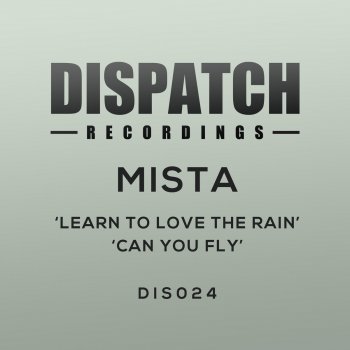 Mista Learn to Love the Rain