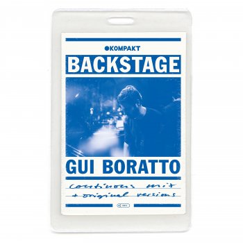 Gui Boratto Backstage (Continuous Mix)