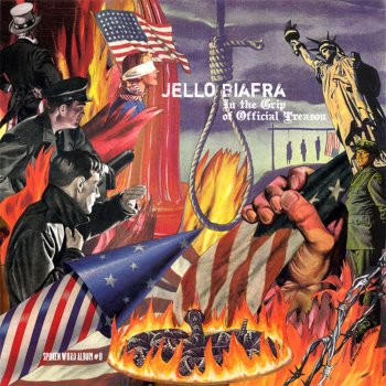 Jello Biafra And You Will Know Us By the Trail of Cash
