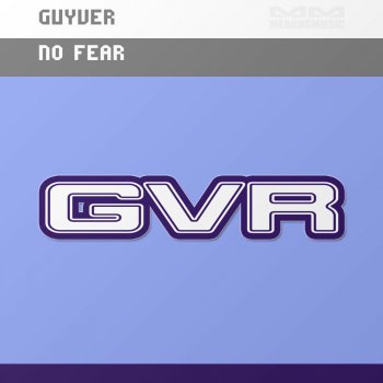 Guyver No Fear
