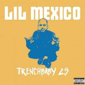 Lil Mexico Trap Life