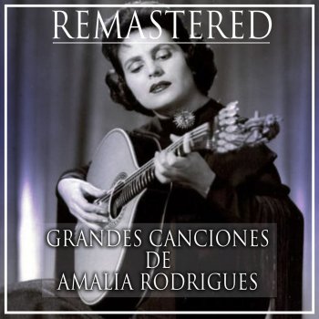 Amália Rodrigues Estranha forma de vida (Remastered)