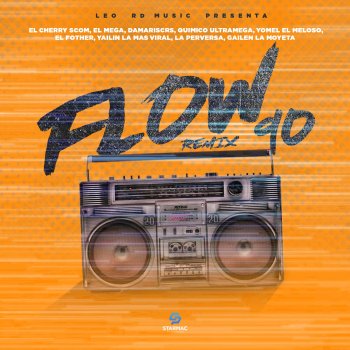 Leo RD Flow 90 (feat. Damariscrs, Yailin La Mas Viral, el mega & Gailen La Moyeta) [Remix]