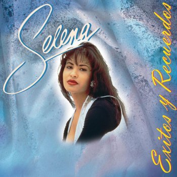 Selena feat. Selena y los Dinos Como La Flor