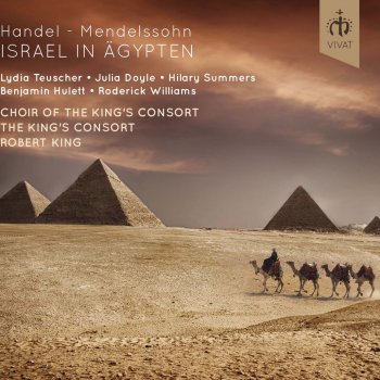 The King's Consort feat. Robert King Israel in Egypt, HWV 54 (Sung in German) [Version by F. Mendelssohn]: Overture