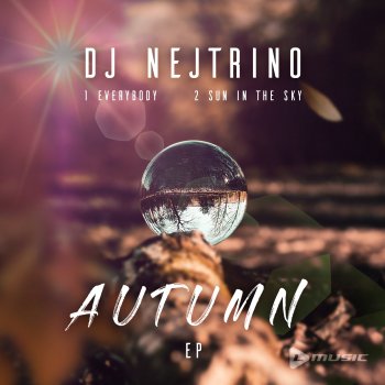 DJ Nejtrino Sun in the sky