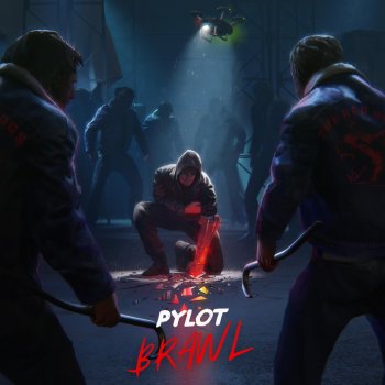PYLOT feat. McRocklin Brawl