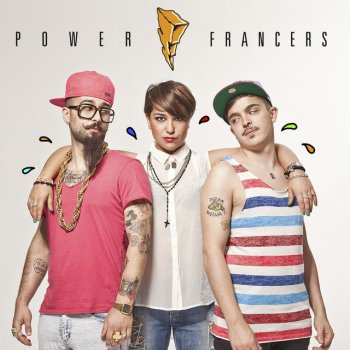 Power Francers Da grande