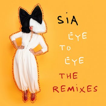 UpAllNight feat. Sia Eye To Eye (UpAllNight Famous Remix) - Radio Edit