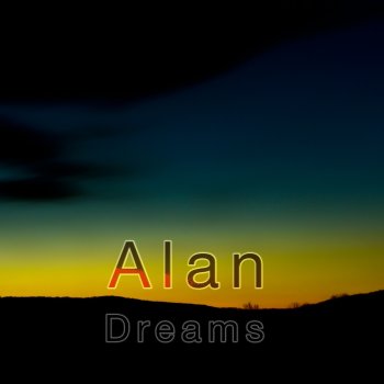 Alan Dreams