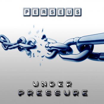Perseus Under Pressure (Original)