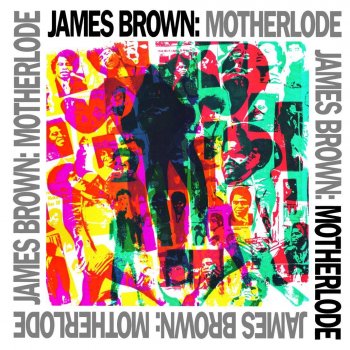 James Brown feat. Fred Wesley & The J.B.'s People Get Up And Drive Your Funky Soul - Remix