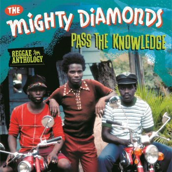 Mighty Diamonds Pass The Kutchie
