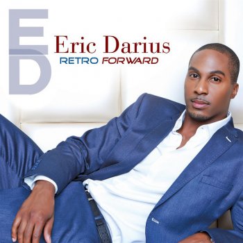 Eric Darius feat. Terry Dexter Can't Get Enough of Your Love (feat. Terry Dexter)