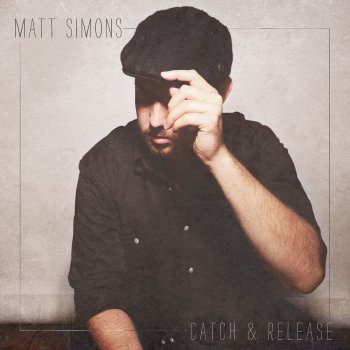 Matt Simons Say Goodbye