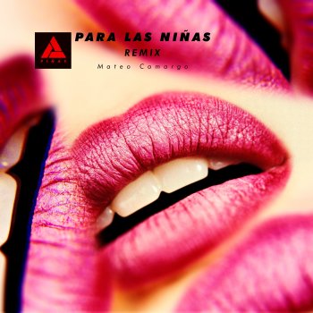 Piñas Para Las Niñas (Mateo Camargo Remix)