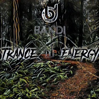 Bandi Trance & Energy