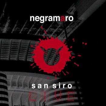 Negramaro Un Passo Indietro - San Siro Live Version