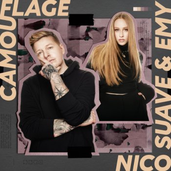 Nico Suave feat. EMY Camouflage
