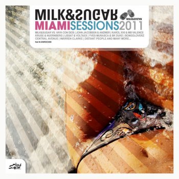 Various Artists Miami Sessions 2011 (Milk & Sugar House Bonus DJ Mix) - Milk & Sugar House Bonus DJ Mix