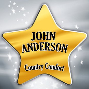 John Anderson If Love Could Find Us Now