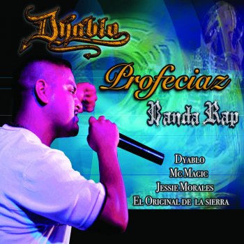 Dyablo feat. El Original De La Sierra El Amor de Mi Vida