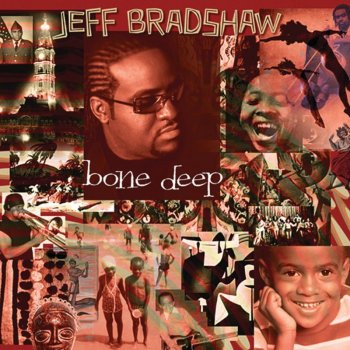 Jeff Bradshaw I'll Always Think of You (feat. Gerald Veasely)