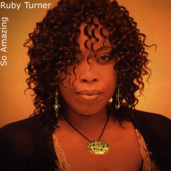 Ruby Turner Ain't Cried In a Long Time