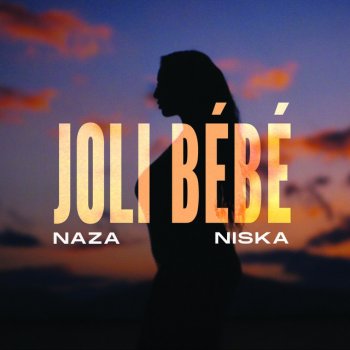 Naza feat. Niska Joli bébé