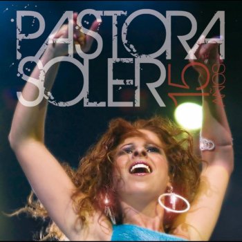 Pastora Soler La mala costumbre - Directo