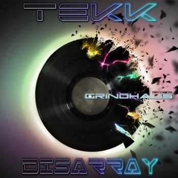 Tekk Disarray - Original Mix