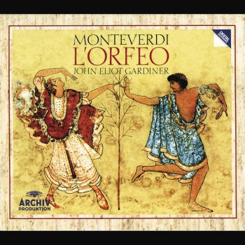 Claudio Monteverdi, Anthony Rolfe Johnson, John Eliot Gardiner & English Baroque Soloists L'Orfeo / Act 2: Sinfonia-Ecco pur ch'a voi ritorno
