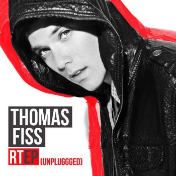 Thomas Fiss You Don't Care (Unplugged)