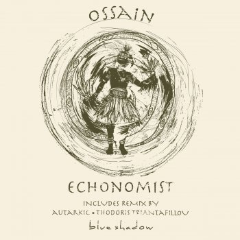 Echonomist feat. Autarkic Ossain - Autarkic Remix