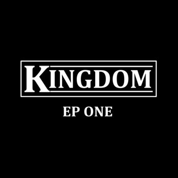 Kingdom It's Not Over