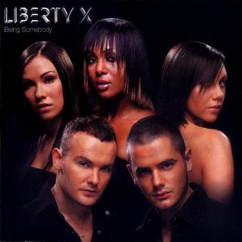 Liberty X I'll Be Remembering