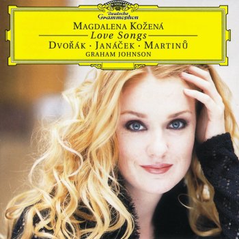 Antonín Dvořák, Magdalena Kozená & Graham Johnson Písne milostné (Love Songs), Op.83: 8. p duse drahá, jedinká (Oh, dear matchless soul)