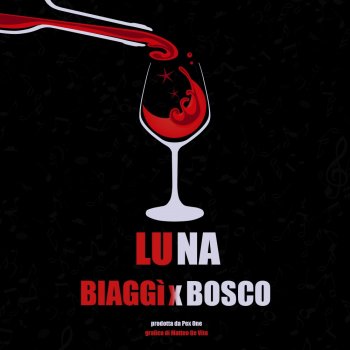Biaggì feat. Bosco Luna